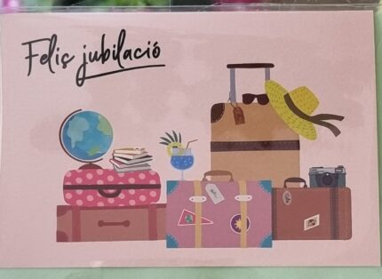 Targeta "Feliç Juvilació"